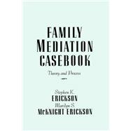 Family Mediation Casebook