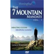 The 7 Mountain Mandate