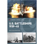 U.S. Battleships 1939–45