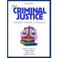 The Criminal Justice Student Writer's Manual