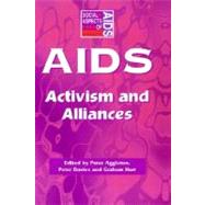 AIDS : Activism and Alliances