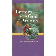 Letters from God for Women : God's Faithful Promises for You