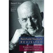 Reinhold Niebuhr Revisited