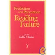 Prediction and Prevention of Reading Failure
