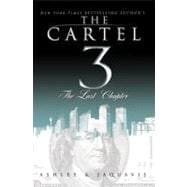 The Cartel 3 The Last Chapter