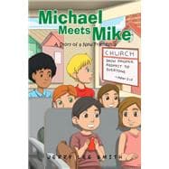 Michael Meets Mike