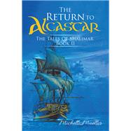 The Return to Alcastar