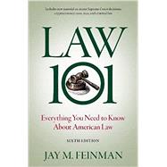 Law 101 Everything You Need to Know About American Law,9780197662571
