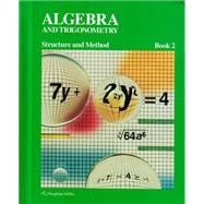 Algebra and Trigonometry: Structure and Method, Book 2