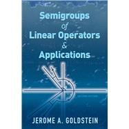 Semigroups of Linear Operators and Applications Second Edition