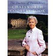 The  Chatsworth Cookery Book