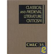 Classical and Medieval Literature Criticism