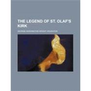The Legend of St. Olaf's Kirk
