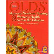 Maternal-Newborn Nursing and Women's Health Across the Lifespan