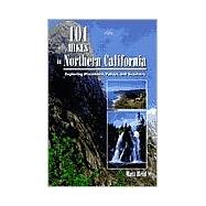 101 Hikes in Northern California