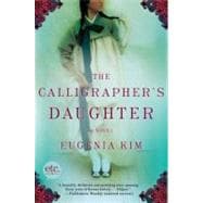 The Calligrapher's Daughter : A Novel