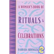 A Woman's Book of Rituals & Celebrations