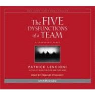 The Five Dysfunctions of a Team A Leadership Fable