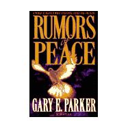 Rumors of Peace