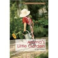 Aroma's Little Garden