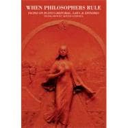 When Philosophers Rule Ficino on Plato's Republic, Laws & Epinomis