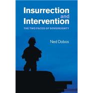 Insurrection and Intervention