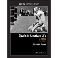 Sports in American Life A History [Rental Edition],9781119622574