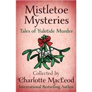 Mistletoe Mysteries