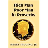 Rich Man Poor Man in Proverbs