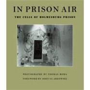 In Prison Air