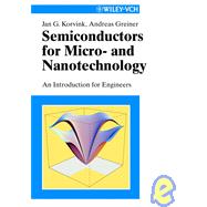 Semiconductors for Micro- and Nanotechnology An Introduction for Engineers