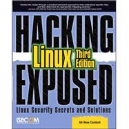 Hacking Exposed Linux Linux Security Secrets and Solutions