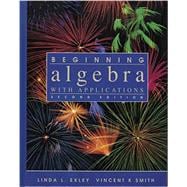 Beginning Algebra With Applications: With Applications