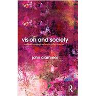 Vision and Society: Towards a Sociology and Anthropology from Art