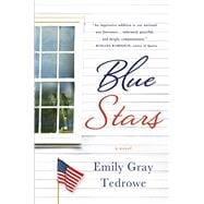 Blue Stars A Novel