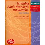 Screening Adult Neurologic Populations: A Step-by-Step Instruction Manual, 2nd Edition