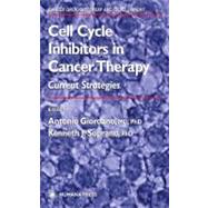 Cell Cycle Inhibitors in Cancer Therapy