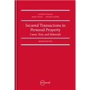 Secured Transactions in Personal Property: Cases, Text, and Materials