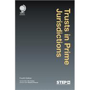 Trusts in Prime Jurisdictions, Fourth Edition