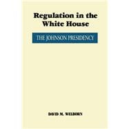 Regulation in the White House