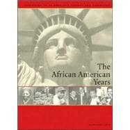 The African American Years