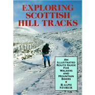 Exploring Scottish Hill Tracks