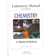 Chemistry : A World of Choices