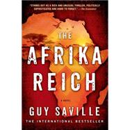 The Afrika Reich A Novel