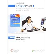 Lippincott CoursePoint for Psychiatric-Mental Health Nursing