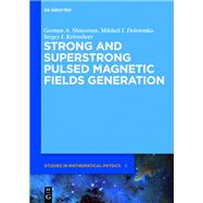 Strong and Superstrong Pulsed Magnetic Fields Generation