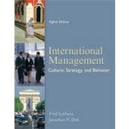 International Management: Culture, Strategy, and Behavior