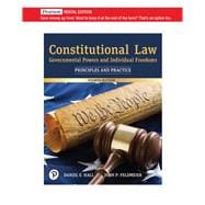Constitutional Law: Governmental Powers and Individual Freedoms: Principles and Practice [Rental Edition]