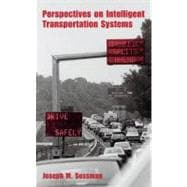 Perspectives on Intelligent Transportation Systems