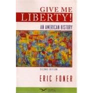Give Me Liberty!: An American History, Seagul Edition,9780393932577